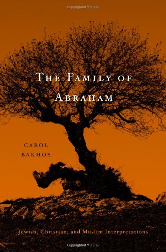 Carol Bakhos Publishes New Book, ‘The Family of Abraham’ Carol Bakhos Publishes New Book, ‘The Family of Abraham’